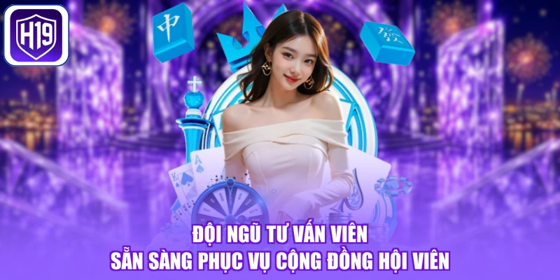 Đội ngũ tư vấn viên sẵn sàng phục vụ cộng đồng hội viên